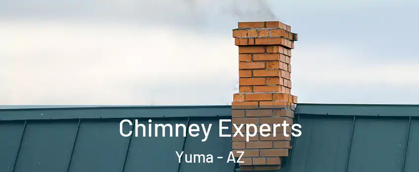 Chimney Experts Yuma - AZ