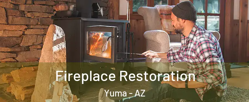  Fireplace Restoration Yuma - AZ