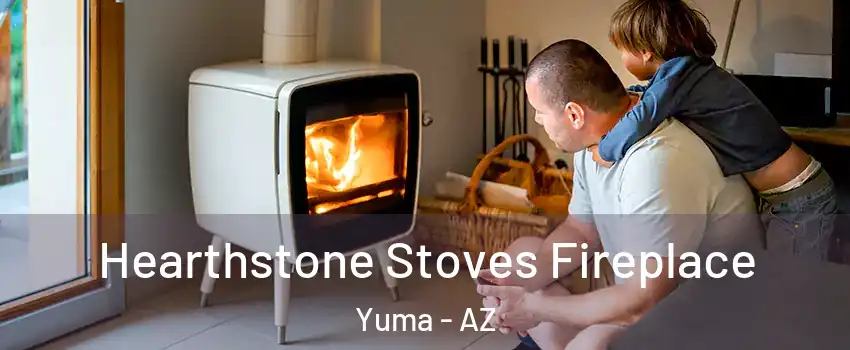  Hearthstone Stoves Fireplace Yuma - AZ